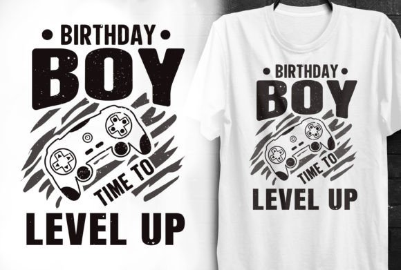 Birthday Boy Time to Level Up T-Shirt: The Ultimate Digital Asset for Custom Creations