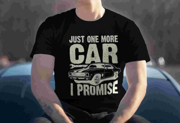 Unlock Your Creative Garage with the Just One More Car I Promise SVG